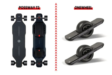 One wheel skateboard Vs Possway T2 electric skateboard - which is the best POSSWAY